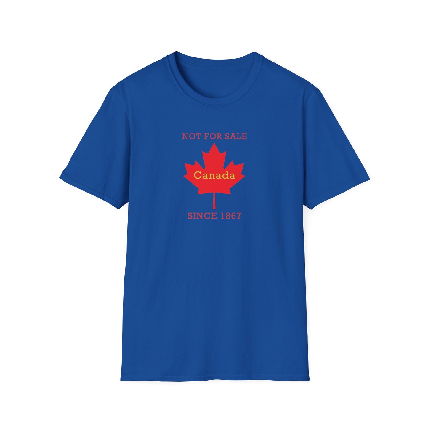 "Canada Is Not For Sell" - Canada Themed Unisex T-Shirt