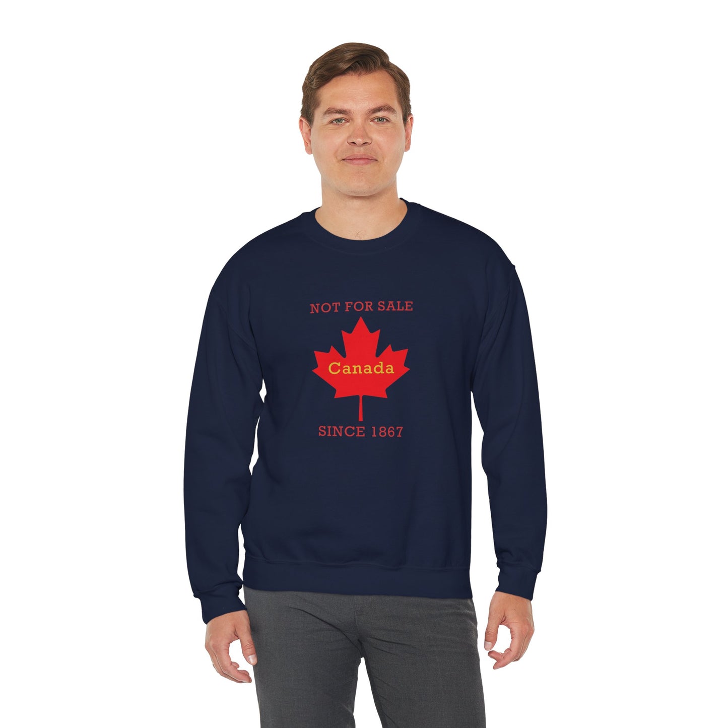 "Canada Is Not For Sell" - Unisex Sweatshirt