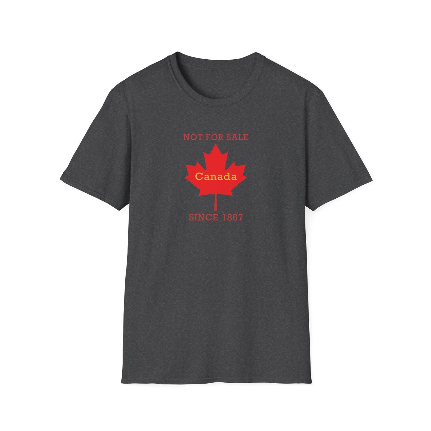 "Canada Is Not For Sell" - Canada Themed Unisex T-Shirt