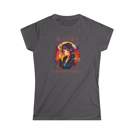 Women’s Softstyle Tee - "Speak in Silence" for Anime Lovers (CA)