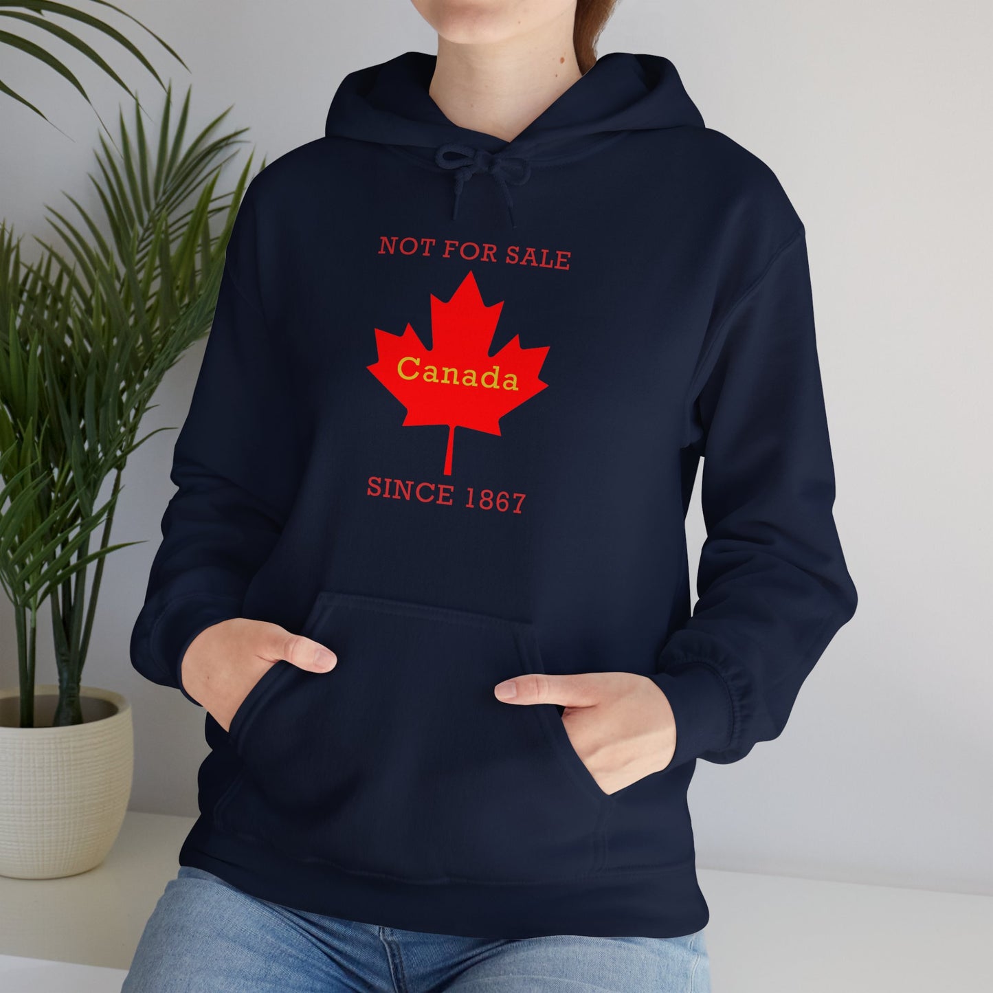 "Canada Is Not For Sell" - Unisex Hoodie