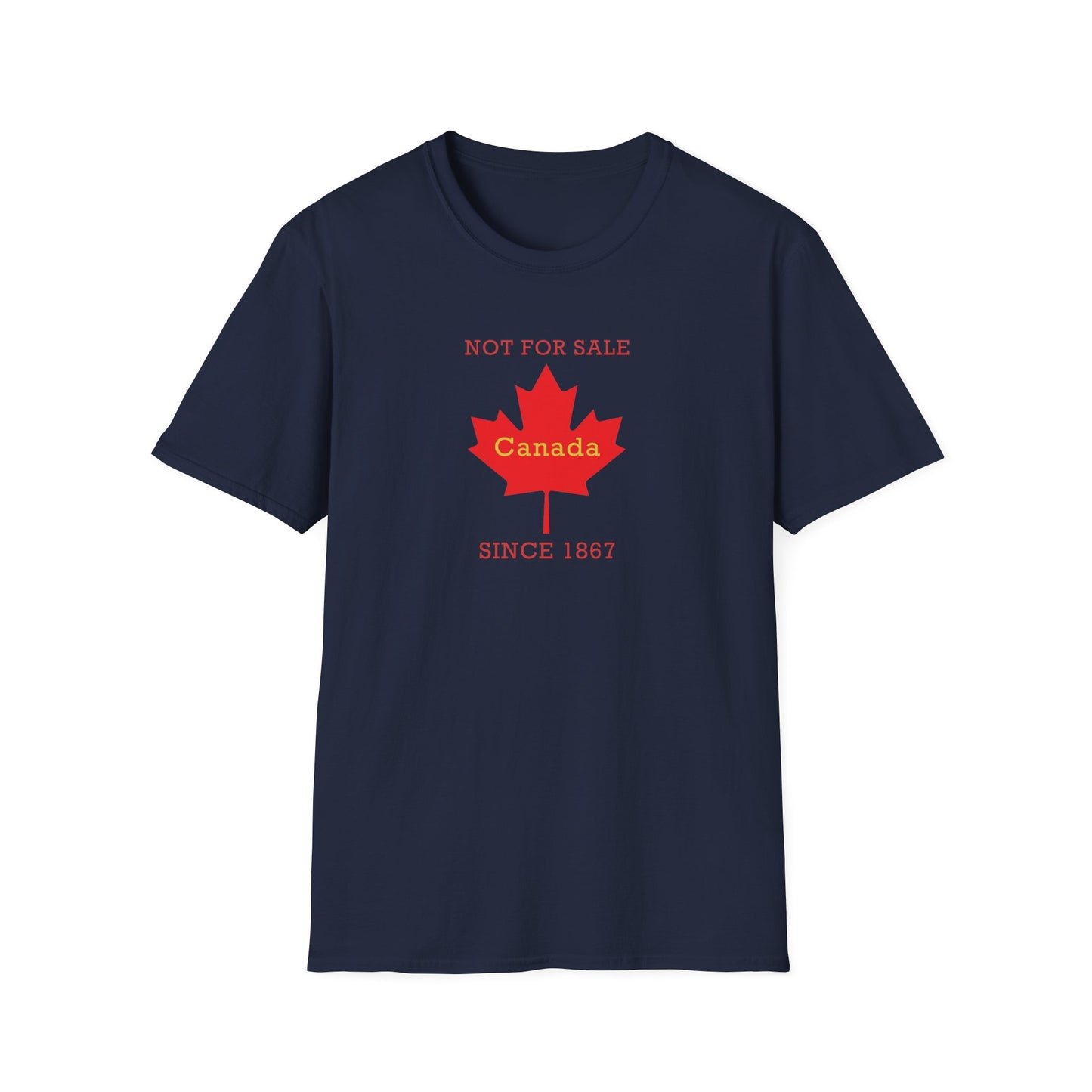 "Canada Is Not For Sell" - Canada Themed Unisex T-Shirt