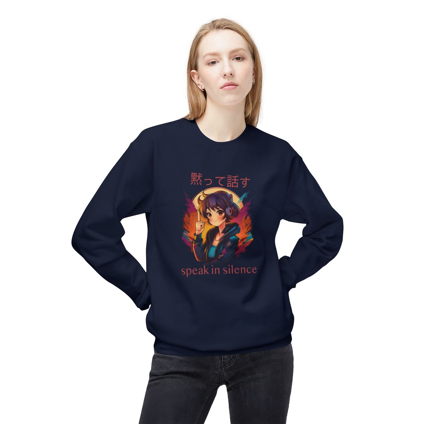 Anime Girl with 'SPEAK IN SILENCE' Japanese & English Text Sweatshirt (unisex)