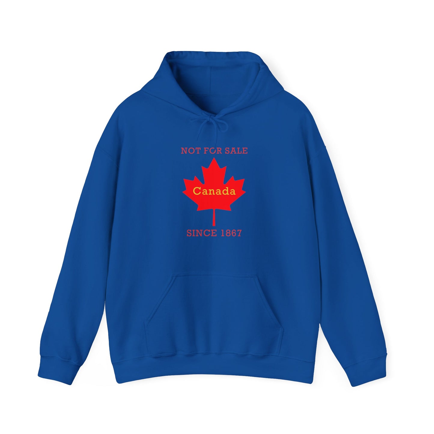 "Canada Is Not For Sell" - Unisex Hoodie
