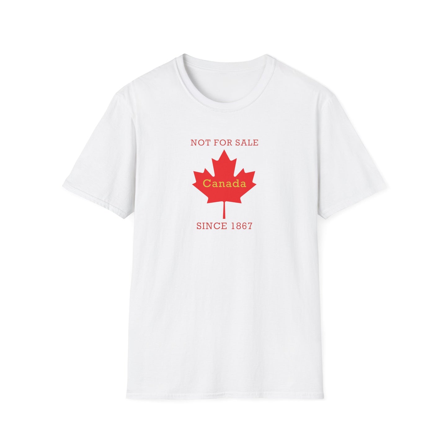 "Canada Is Not For Sell" - Canada Themed Unisex T-Shirt