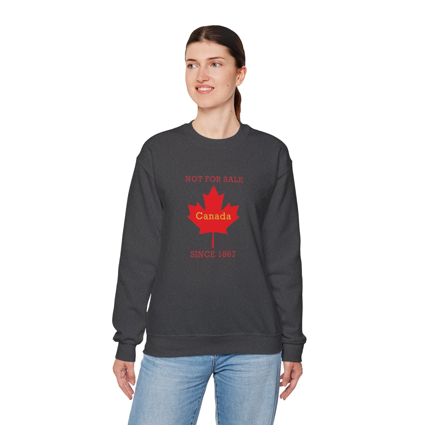 "Canada Is Not For Sell" - Unisex Sweatshirt