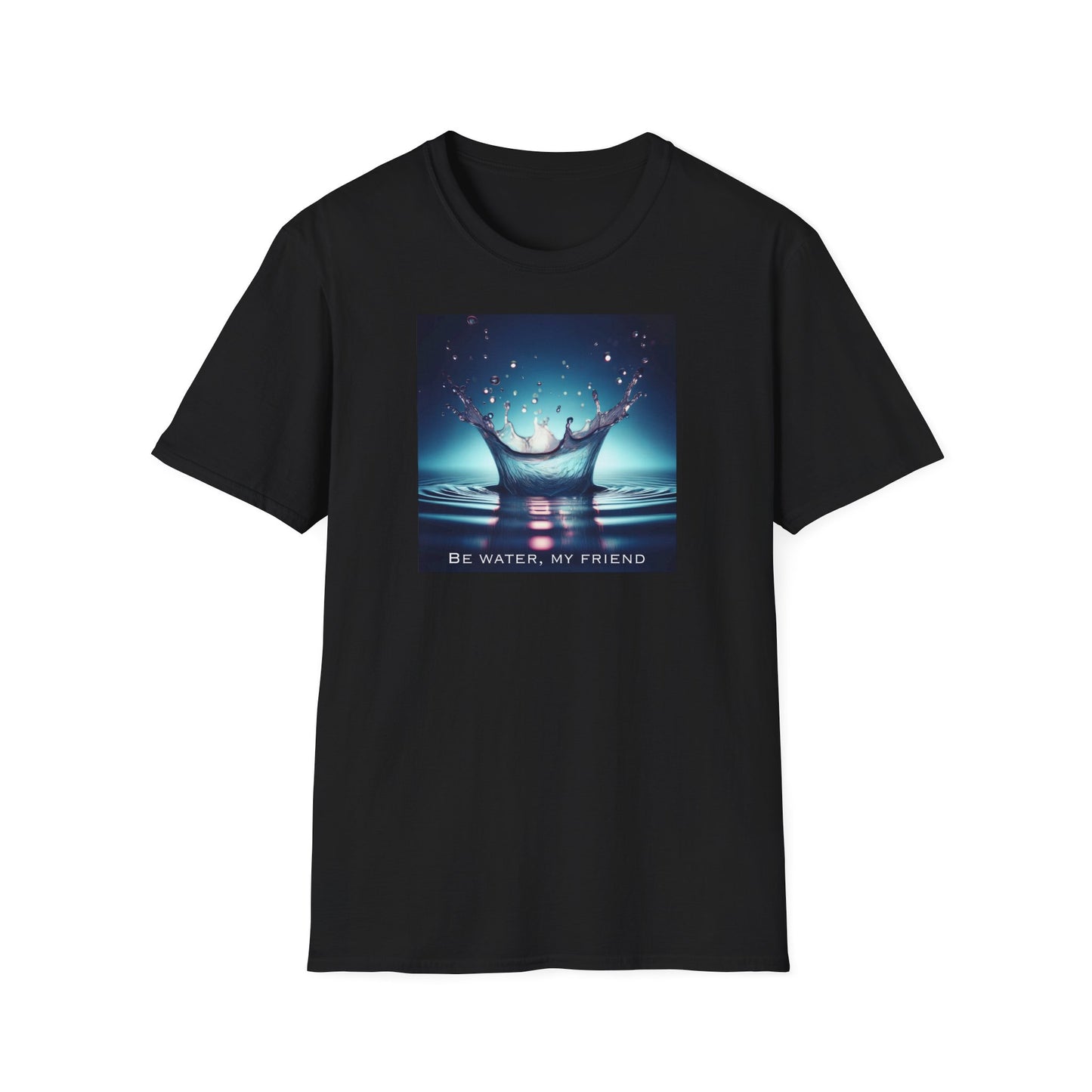Bruce Lee Quote T-Shirt - 'Be Water, My Friend' (CA)