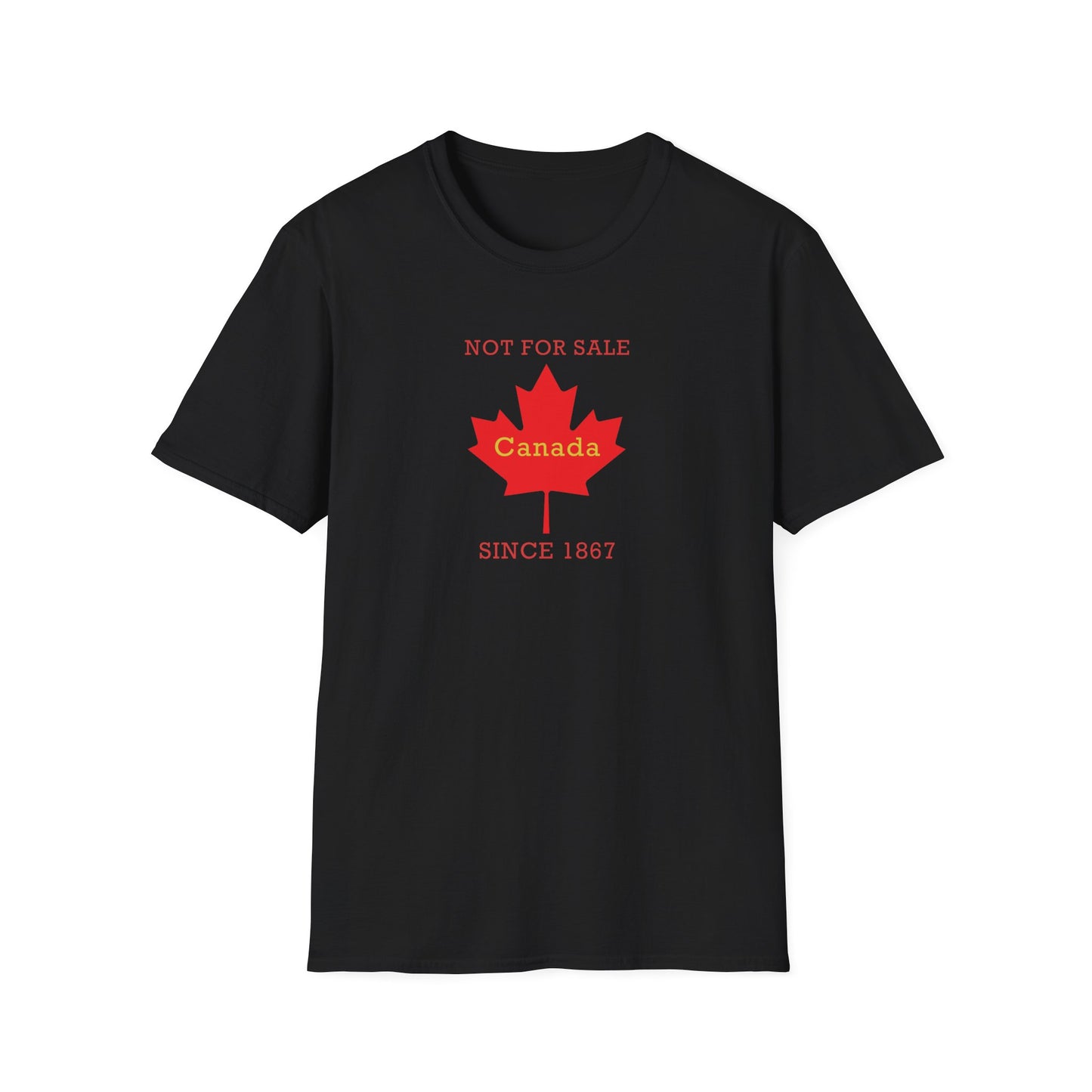 "Canada Is Not For Sell" - Canada Themed Unisex T-Shirt